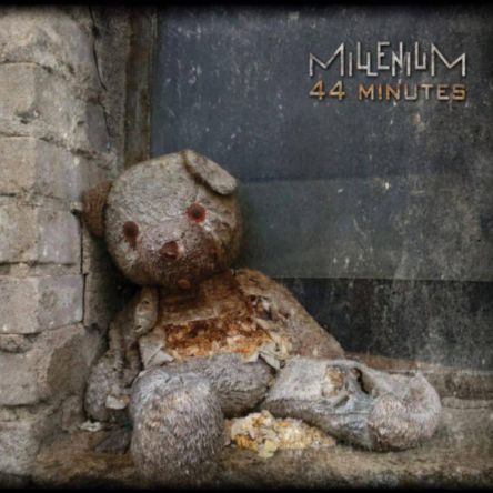 MILLENIUM - 44 MINUTES 2017