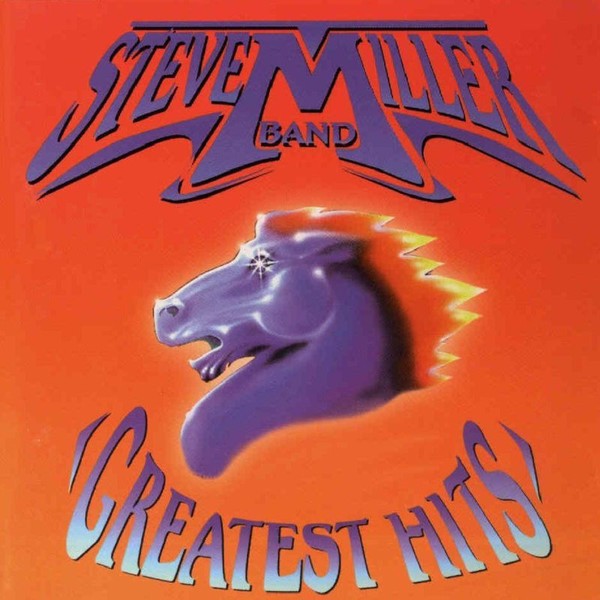 Steve Miller Band: Greatest Hits 1998@