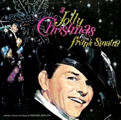 Frank Sinatra - A Jolly Christmas From Frank Sinatra (1957)