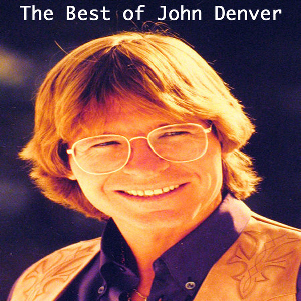 John Denver - The Best of John Denver (Original) (2022)